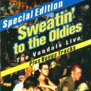 Sweatin' to the Oldies: The Vandals Live