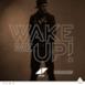 Wake Me Up (Remixes) - Single