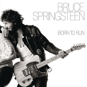 Born to Run (30th Anniversary Edition) [Remastered]