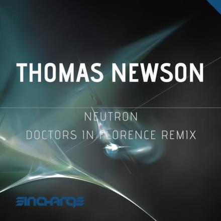 Neutron (Doctors In Florence Remix) - Single