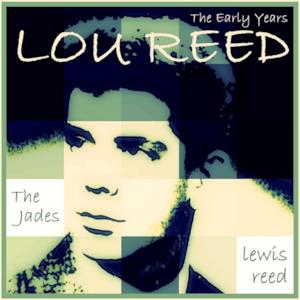 Lou Reed: The Early Years - EP