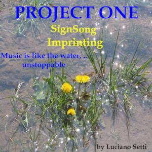 Imprinting / Sign Song (Music is Like the Water... Unstoppable) - Single