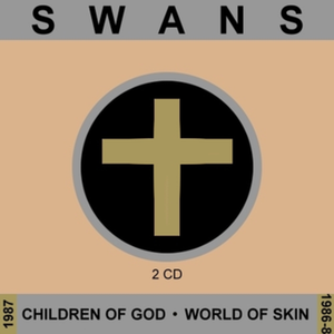 Children of God / World of Skin