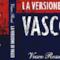 Vasco Rossi, autobiografia in uscita il 24 novembre