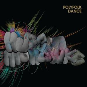 Polyfolk Dance - EP