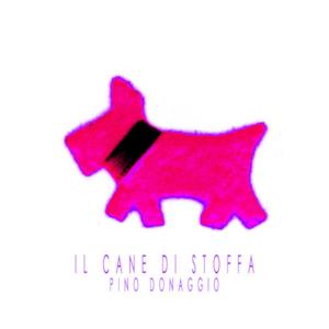 Il Cane Di Stoffa - EP