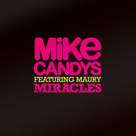 Miracles (Remixes) [feat. Maury] - EP
