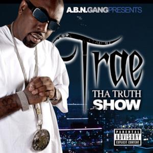 Tha Truth Show (Street Edition)