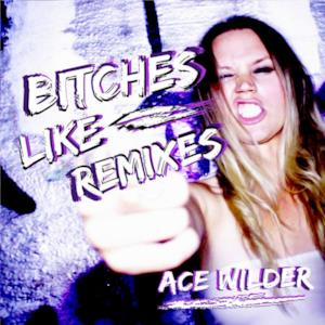 Bitches Like Fridays (Remixes) [feat. Filip Jenven] - Single