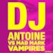 Vampires (DJ Antoine vs. Mad Mark) [Remixes]