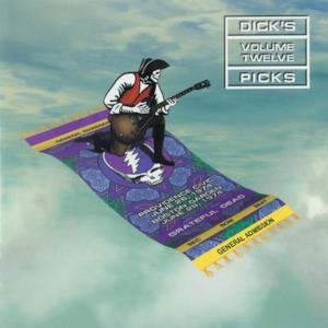 Dick's Picks Vol. 12: 6/26/74 (Providence Civic Center, Providence, RI) & 6/28/74 (Boston Garden, Boston, MA)
