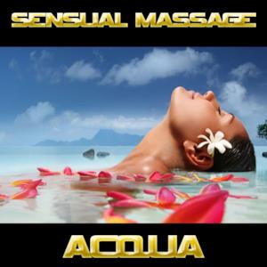 Sensual Massage Acqua