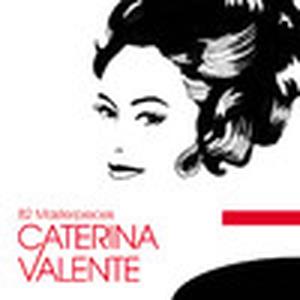 Caterina Valente: 82 Masterpieces