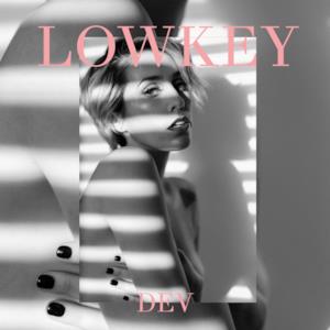 Lowkey (Remixes) - EP