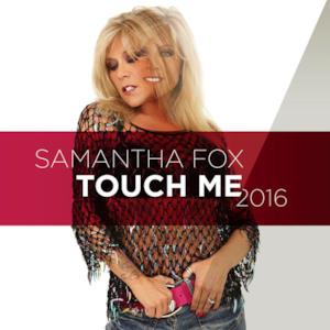 Touch Me 2016 - Single