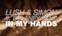 In My Hands (feat. Delaney Jane) - Single