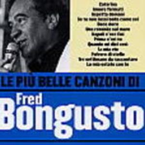 Le più belle canzoni di Fred Bongusto