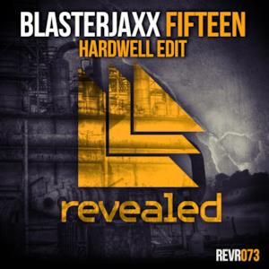 Fifteen (Hardwell Edit) - Single