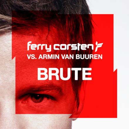 Brute (feat. Armin van Buuren) - Single