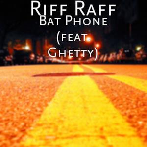 Bat Phone (feat. Ghetty) - Single