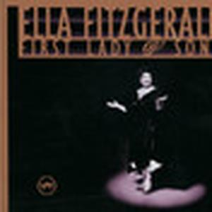 Ella Fitzgerald - First Lady Of Song