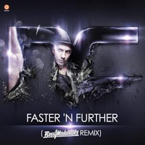 Faster 'N Further - Single