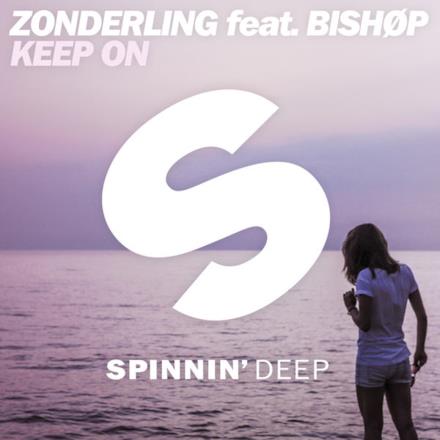 Keep On (feat. BISHØP) [Extended Mix] - Single