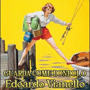 Guarda come dondolo - Single