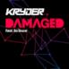 Damaged (feat. Bo Bruce) [Remixes] - EP