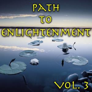 Path To Enlightenment, Vol. 3