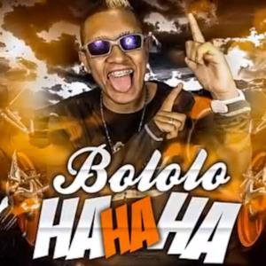 Bololo Hahaha - Single