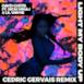 Light My Body Up (feat. Nicki Minaj & Lil Wayne) [Cedric Gervais Remix] - Single