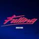 Falling (BROHUG Remix) - Single