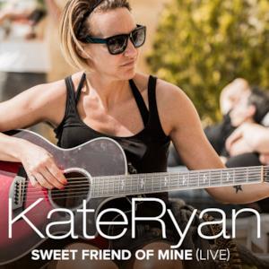 Sweet Friend of Mine (Live) - Single