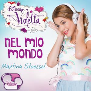 Nel mio mondo (From "Violetta") - Single