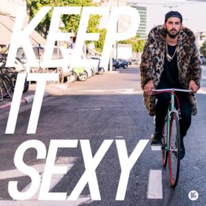 Keep It Sexy - EP
