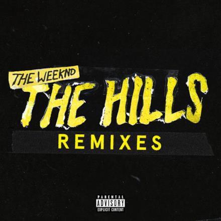 The Hills (Remixes) - Single