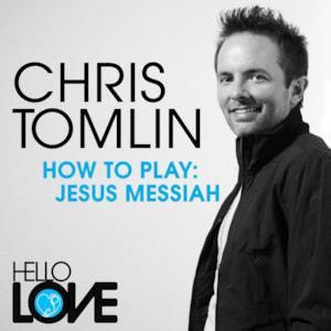 How To Play: Jesus Messiah - Single
