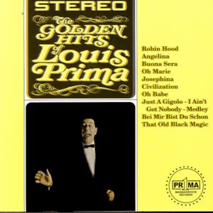 The Golden Hits of Louis Prima