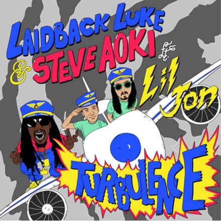 Turbulence (feat. Lil Jon) - Single