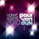 Vonyc Sessions 2010 Presented By Paul Van Dyk
