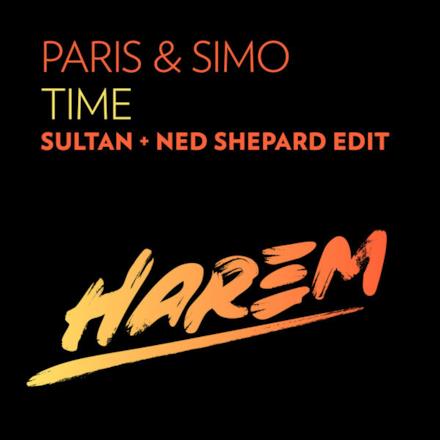 Time (Sultan + Ned Shepard Edit) - Single