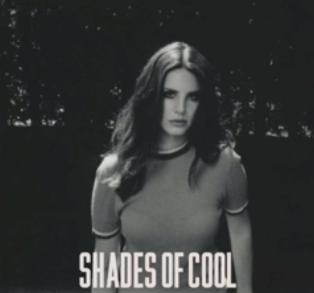 Il video di Lana Del Rey Shades Of Cool