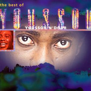 The Best of Youssou N'dour