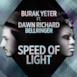 Speed of Light (feat. Dawn Richard & Bellringer) - Single