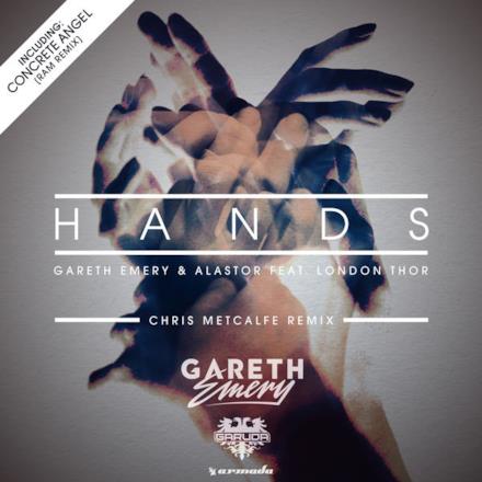 Hands (Chris Metcalfe Remix) [feat. London Thor] - EP