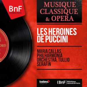 Les héroïnes de Puccini (Mono Version)