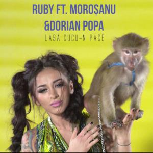 Lasa Cucu-N Pace (feat. Morosanu & Dorian Popa) - Single