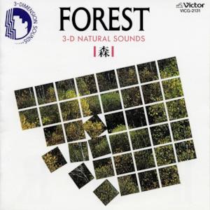 3-d Natural Sounds: Forest - EP