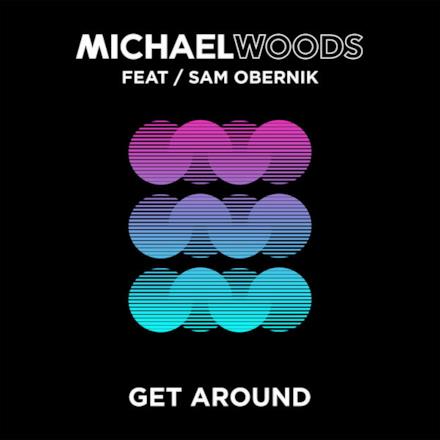 Get Around (feat. Sam Obernik) - EP